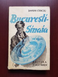 Damian Stanoiu - Bucuresti-Sinaia (1938, prima editie)