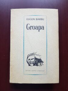 Eugen Barbu - Groapa (1963)