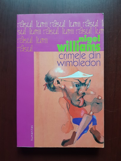 Nigel Williams - Crimele din Wimbledon