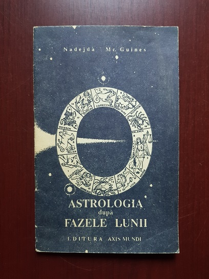 Nadejda Mc. Guines - Astrologia dupa fazele lunii