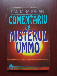 Dan Mirahorian - Comentariu la misterul Ummo