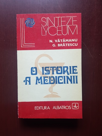 N. Vatamanu - O istorie a medicinii
