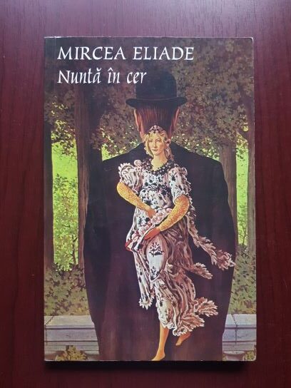 Mircea Eliade - Nunta in cer