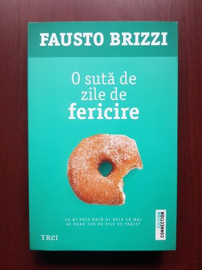 Fausto Brizzi - O suta de zile de fericire