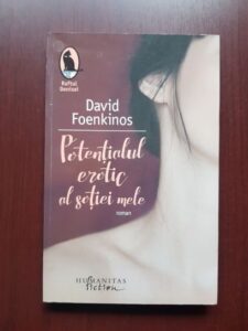 David Foenkinos - Potentialul erotic al sotiei mele