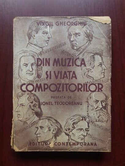 Virgil Gheorghiu - Din muzica si viata compozitorilor (1942)