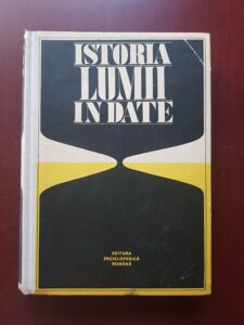 Horia C. Matei, Florin Constantiniu – Istoria lumii in date (1969)