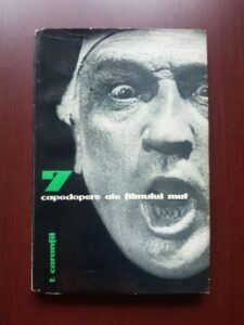 Tudor Caranfil - 7 capodopere ale filmului mut