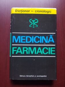Gheorghe Bratescu - Dictionar cronologic de medicina si farmacie