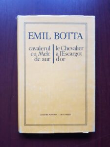Emil Botta - Cavalerul cu Melc de aur. Le chevalier a l'Escargot d'or (editie bilingva)