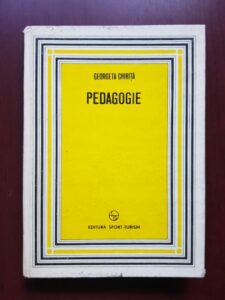 Georgeta Chirita - Pedagogie (1977, contine autograful si dedicatia autoarei)