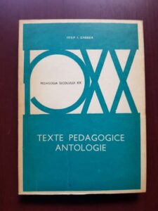 Iosif I. Gabrea - Texte pedagogice, antologie