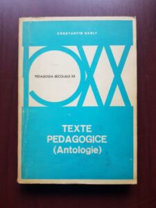 Constantin Narly - Texte pedagogice. Antologie