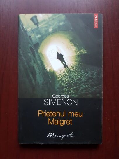 Georges Simenon - Prietenul meu Maigret