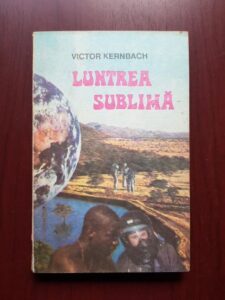 Victor Kernbach - Luntrea sublima