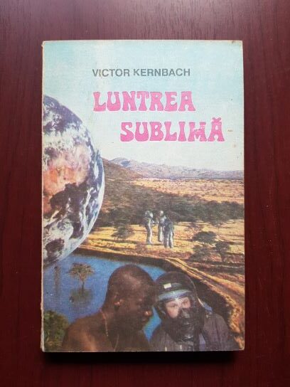Victor Kernbach - Luntrea sublima