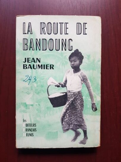 Jean Baumier - La route de bandoung (1956)