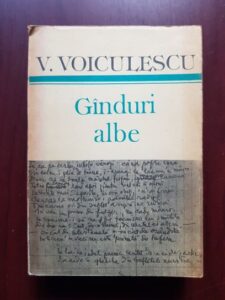 Vasile Voiculescu - Ganduri albe