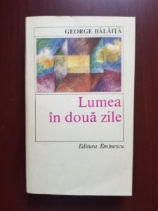George Balaita - Lumea in doua zile (1985)