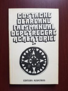 Costache Olareanu - Fals manual de petrecere a calatoriei