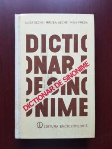 Luiza Seche, Mircea Seche - Dictionar de sinonime