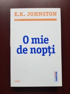 E. K. Johnston - O mie de nopti