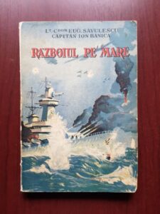Eugen Savulescu, Ion Banica - Razboiul pe mare (1940)