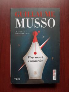 Guillaume Musso - Viata secreta a scriitorilor