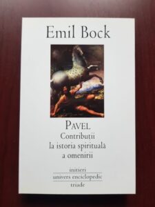 Emil Bock - Pavel. Contributii la istoria spirituala a omenirii