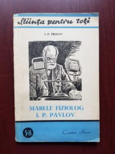 I. P. Frolov - Marele fiziolog I. P. Pavlov