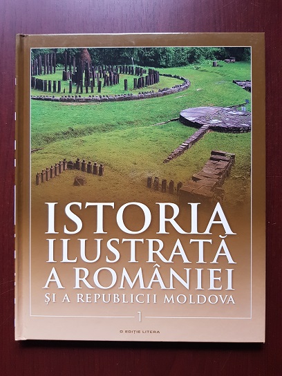 Istoria ilustrata a Romaniei si a Republicii Moldova 6 volume - imagine 2
