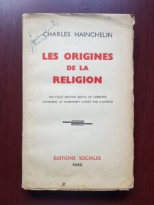 Charles Hainchelin - Les origines de la religion (1950)