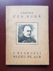 Constantin Negruzzi - Negru pe alb. Cartea cea buna (1922)