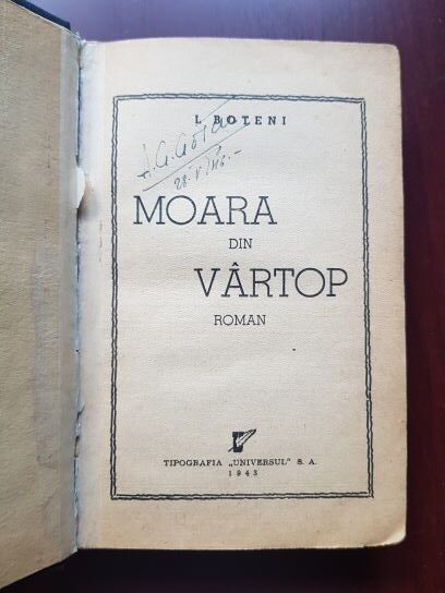 I. Boteni - Moara din Vartop (1943, prima editie) - imagine 2