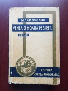 Mihail Sadoveanu - Venea o moara pe Siret (1939)