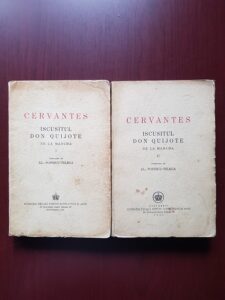 Cervantes - Iscusitul Don Quijote de la Mancha 2 volume (1944, traducere de Al. Popescu Telega)
