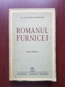 Alexandru Lascarov-Moldovanu - Romanul furnicei (1942)
