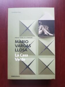 Mario Vargas Llosa - La Casa Verde