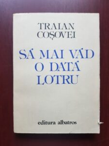 Traian Cosovei - Sa mai vad o data Lotru
