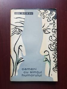 Ion Baiesu - Oameni cu simtul umorului