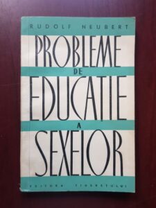 Rudolf Neubert - Probleme de educatie a sexelor