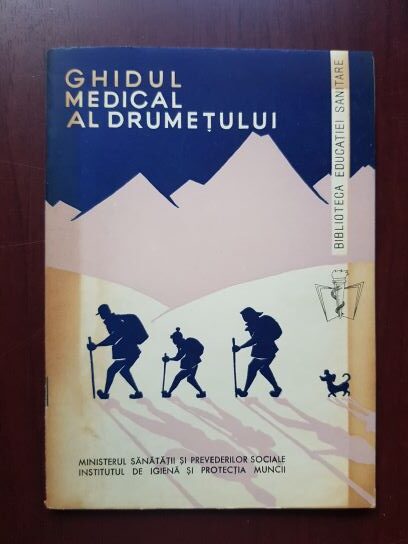 Gh. Romanescu - Ghidul medical al drumetului