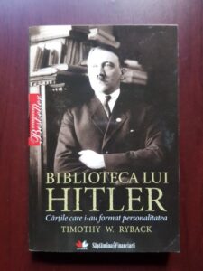 Timothy W. Ryback - Biblioteca lui Hitler