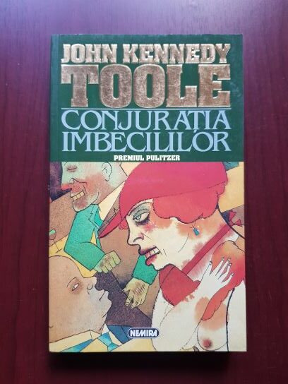 John Kennedy Toole - Conjuratia imbecililor