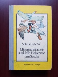 Selma Lagerlof - Minunata calatorie a lui Nils Holgersson prin Suedia (1990, editie cartonata)