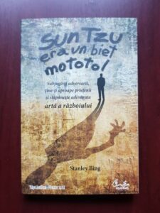 Stanley Bing - Sun Tzu era un biet mototol