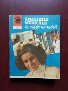 Ioan Nastoiu - Analizele medicale in viata noastra