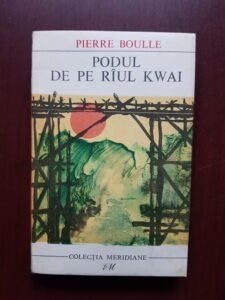 Pierre Boulle - Podul de pe raul Kwai