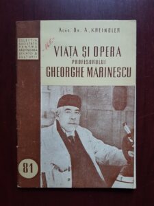 A. Kreindler - Viata si opera profesorului Gheorghe Marinescu