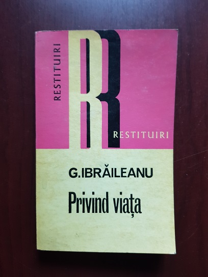 Garabet Ibraileanu - Privind viata